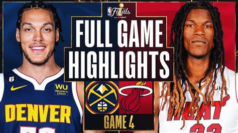2023 NBA Finals Game 4: Nuggets vs Heat, June 9, 2023.